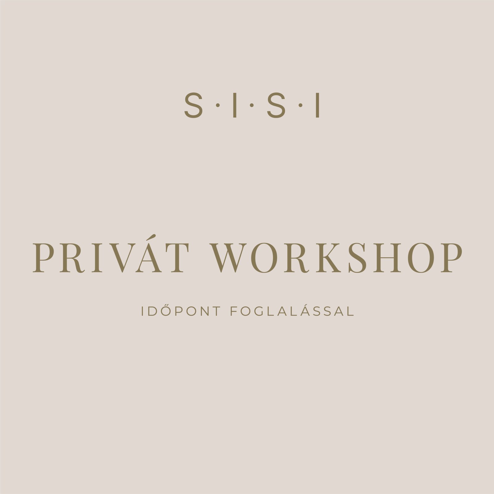 PRIVÁT WORKSHOP